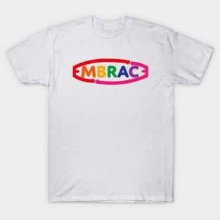 Embrace T-Shirt